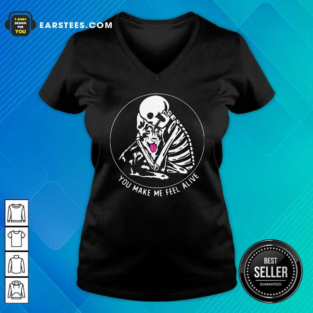Nice Skeleton Hug German Shepherd You Make Me Feel Alive Shirt
