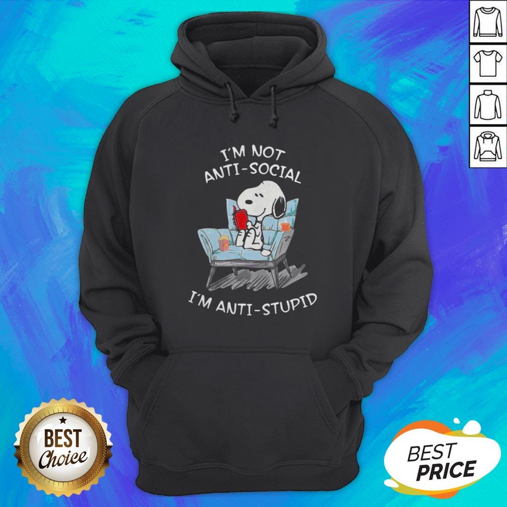 Nice Snoopy I’m Not Anti Social I’m Anti Stupid Shirt