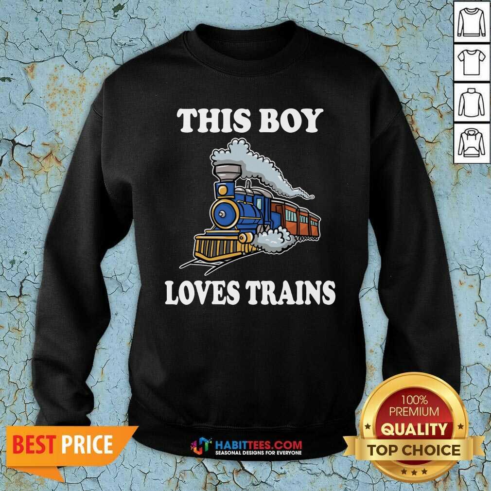 Nice This Boy Loves Trains Shirt