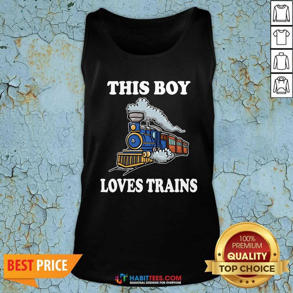 Nice This Boy Loves Trains Shirt