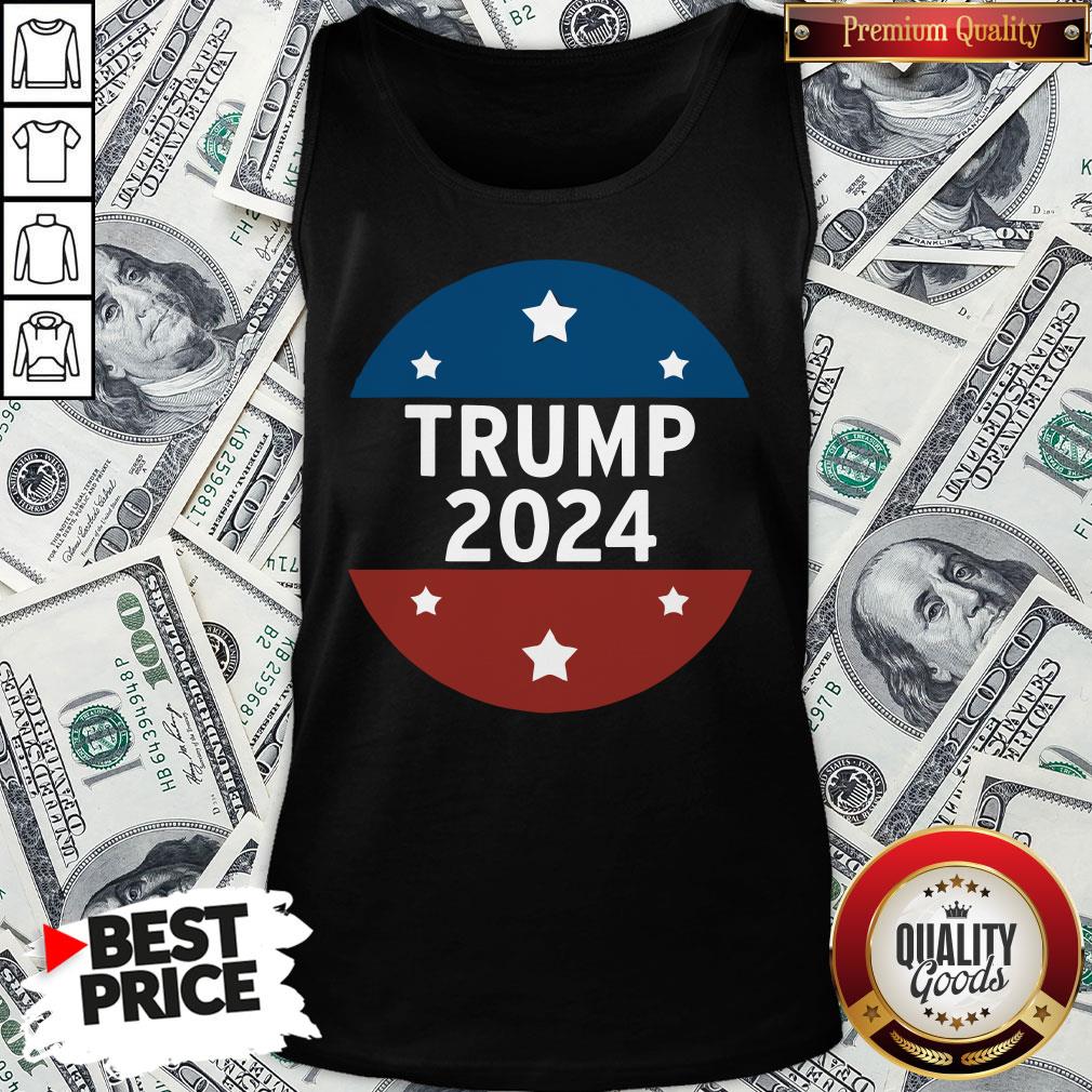 Nice Trump 2024 For President And Relection Shirt