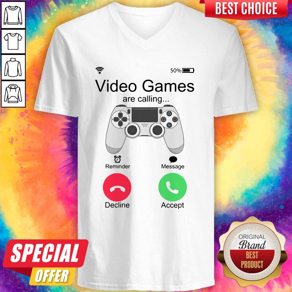 Nice Video Games Are Calling Shirt