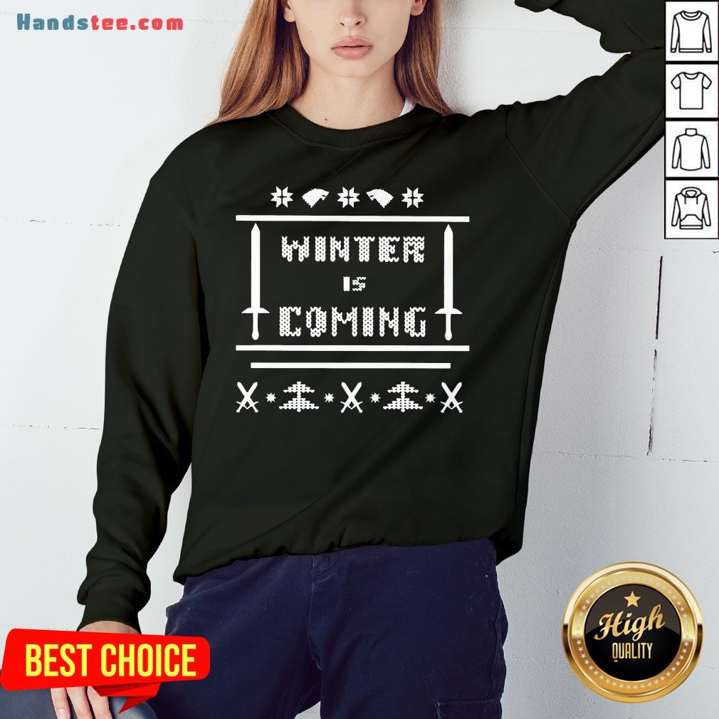 Nice Winter Is Coming Ugly Christmas Shirt