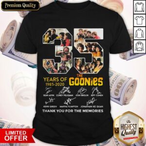 Pretty The Goonies 35 Year Of 1985-2020 Thank You For The Memories Signatures Shirt