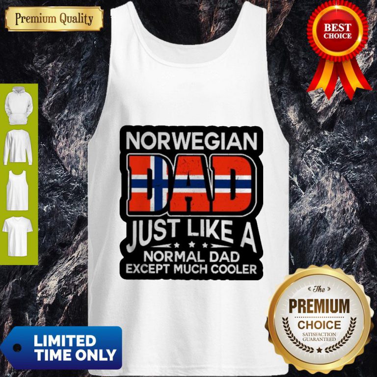 norwegian-dad-just-like-a-normal-dad-except-much-cooler-tank-top-768x768