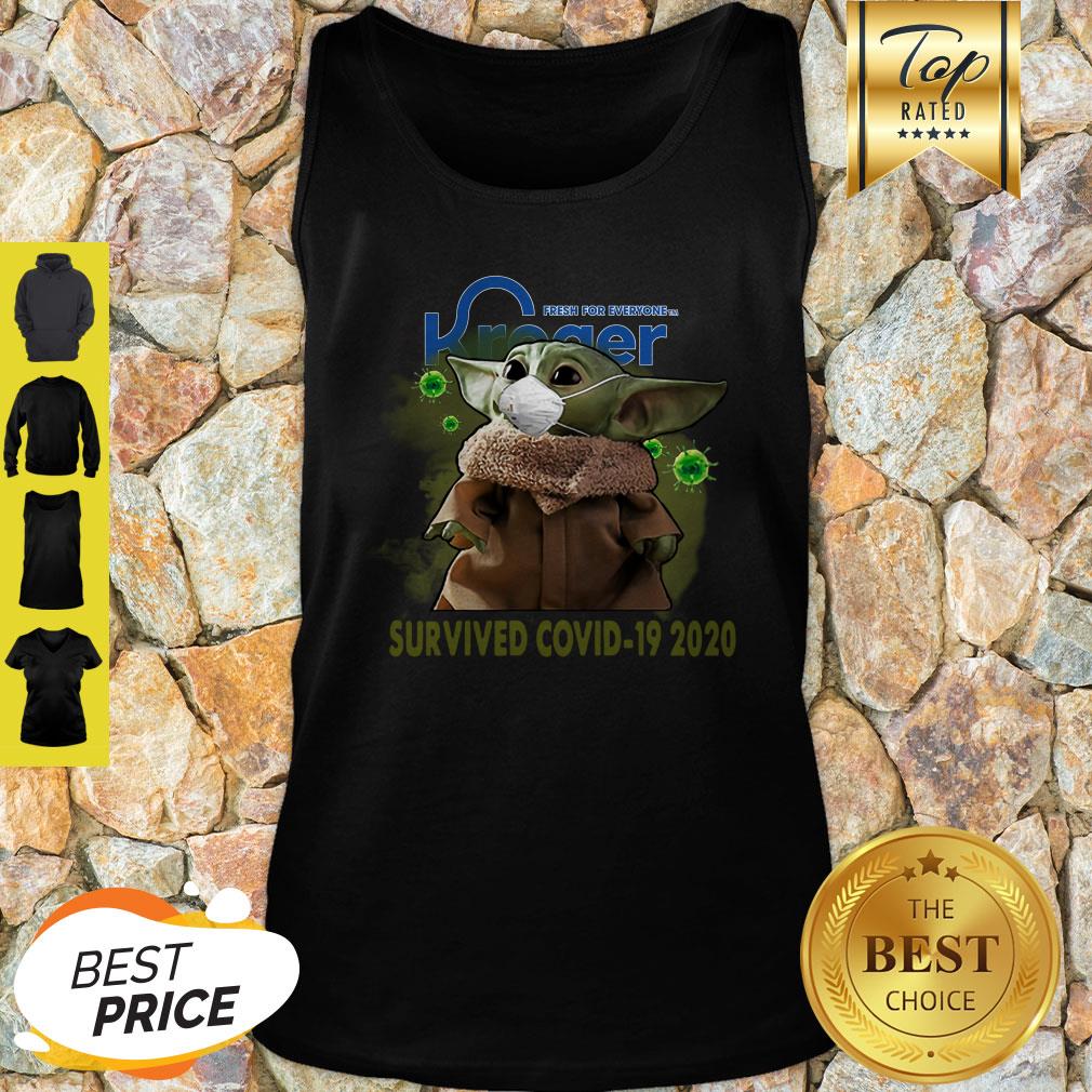 Fresh For Everyone Kroger Baby Yoda Survived COVID-19 2020 Shirt