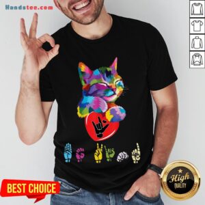 Good Cat Colorful Hug Be Kind Shirt