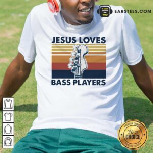 Original Guitar Jesus Loves Bass Players Vintage Shirt