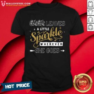 Grandma Leaves A Little Sparkle Wherever She Goes Shirt