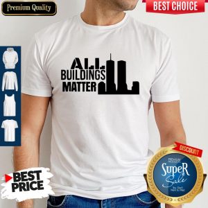 Premium All Building Matter Classic Shirt