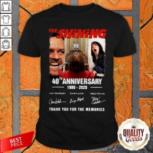 Official The Shining 40th Anniversary 1980 2020 Thank You For The Memories Signatures Shirt