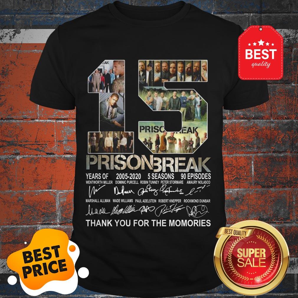 Official 15 Years Of Prison Break 2005-2020 Thank You For The Memories Shirt