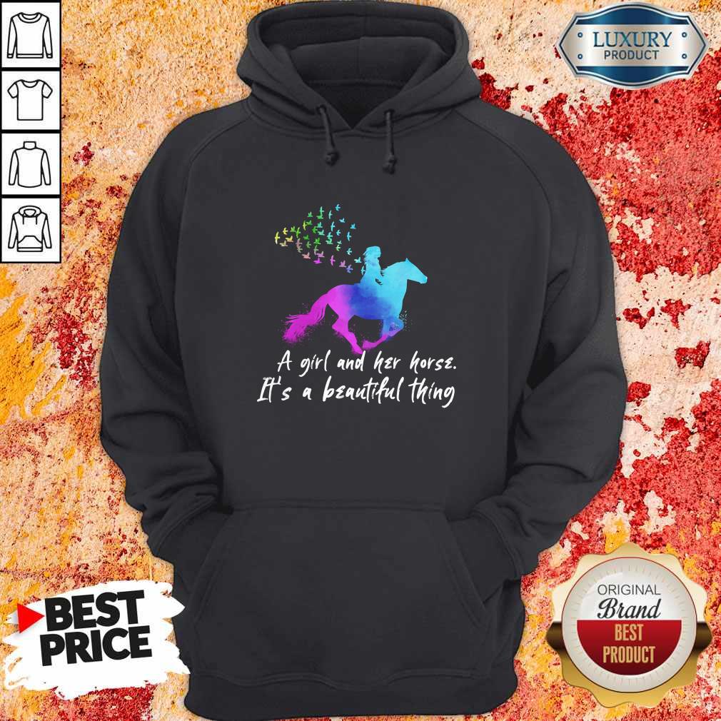 Official A Girl And Her Horse It's A Beautiful Thing Shirt