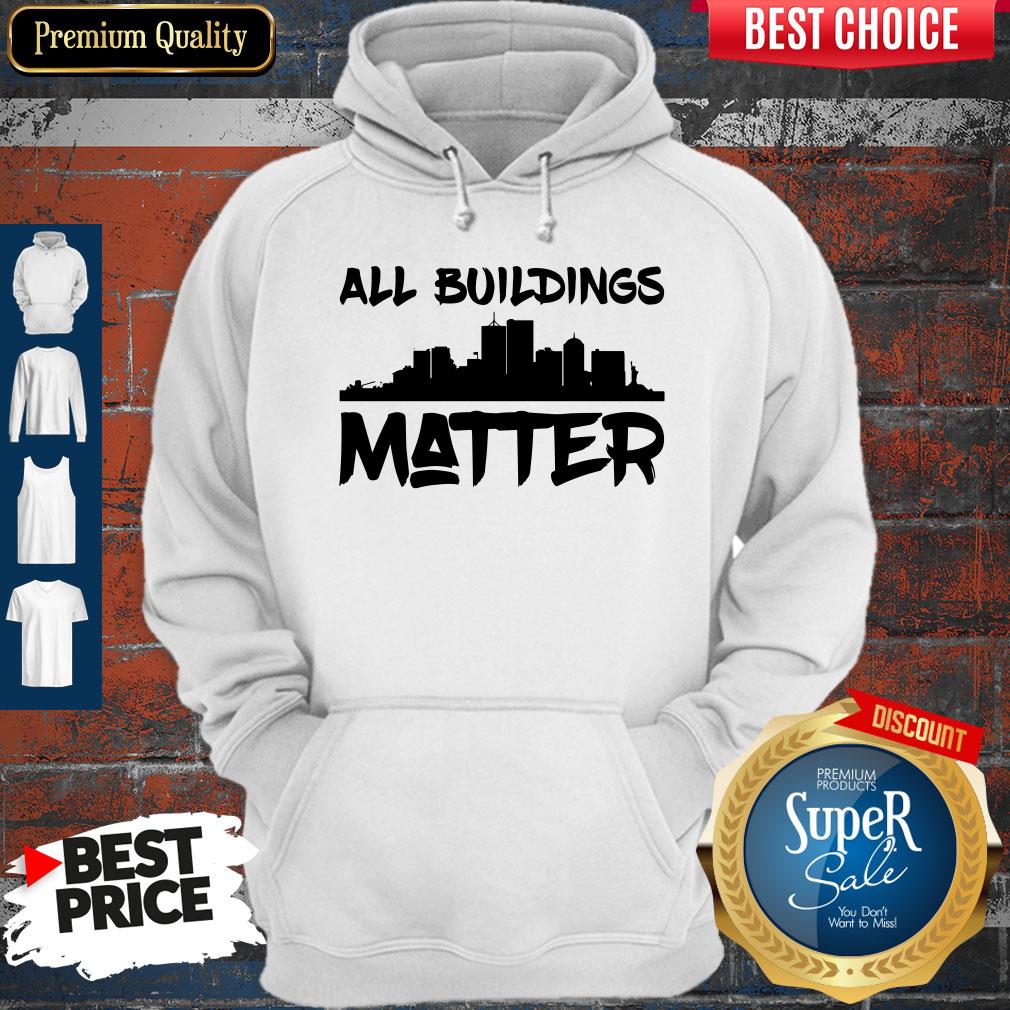 Official All Building Matter Shirt