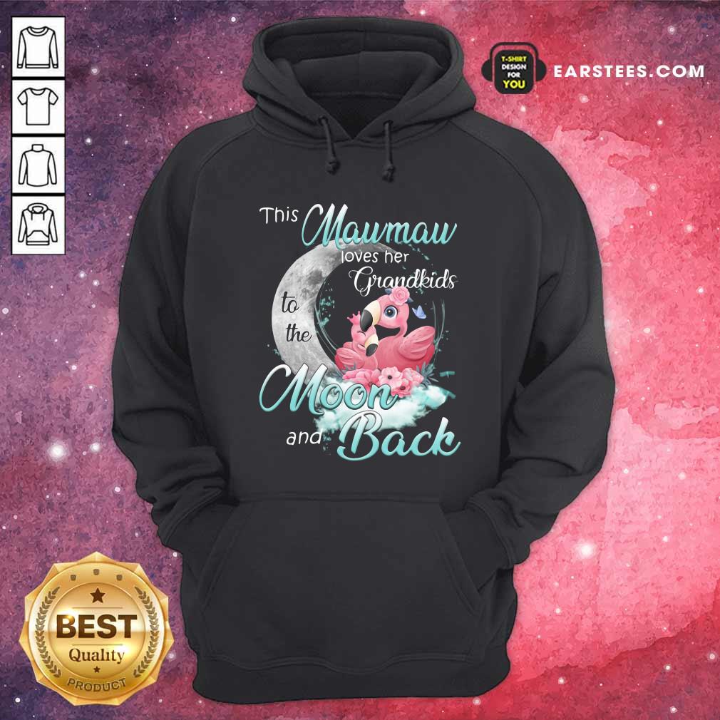 Official Flamingo This Mawmaw Loves Her Grandkids To The Moon And Back Shirt