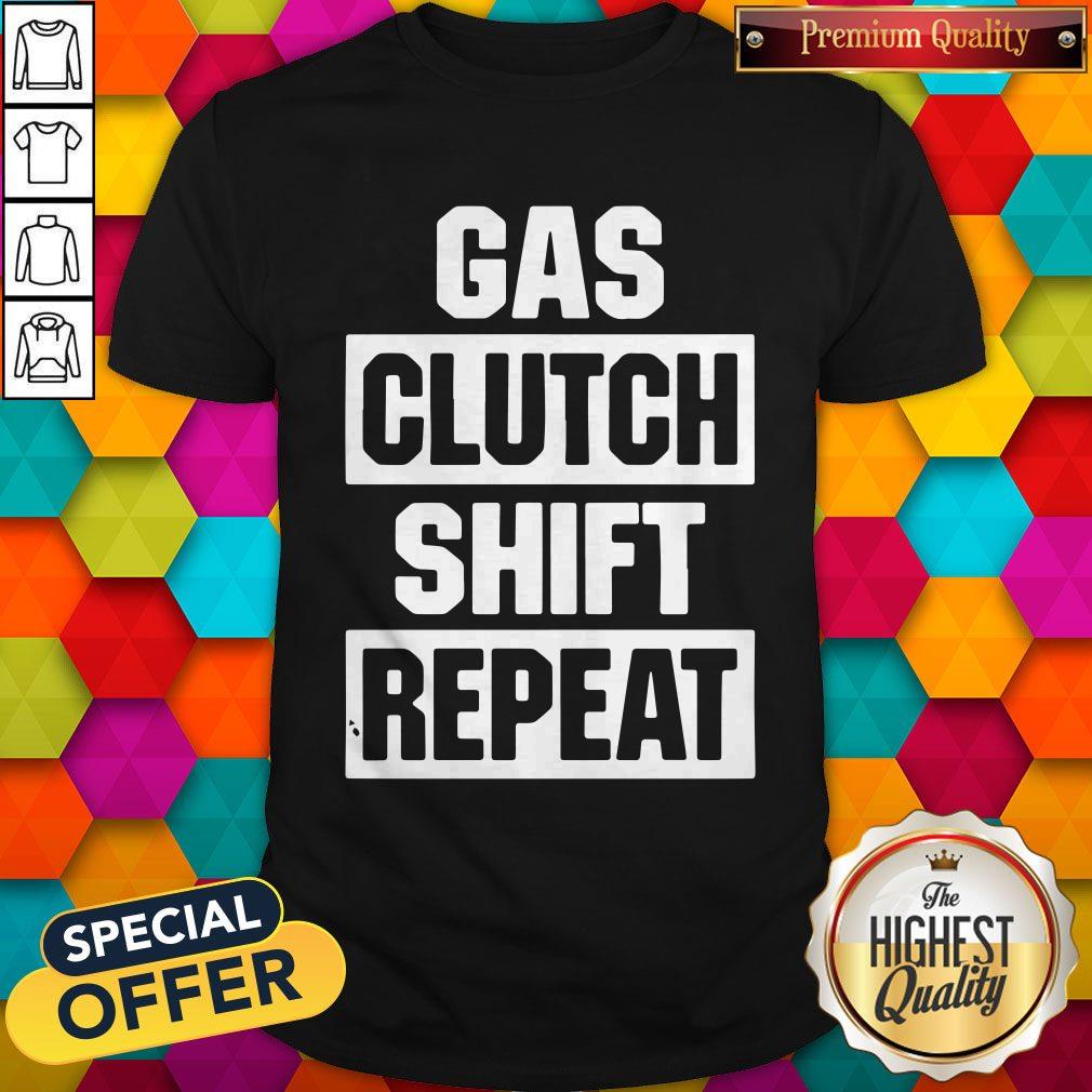 Official Gas Clutch Shift Repeat Shirt
