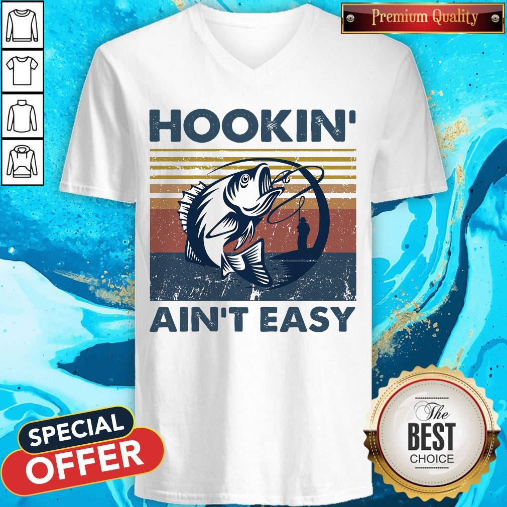 Official Hookin’ Ain’t Easy Vintage Shirt