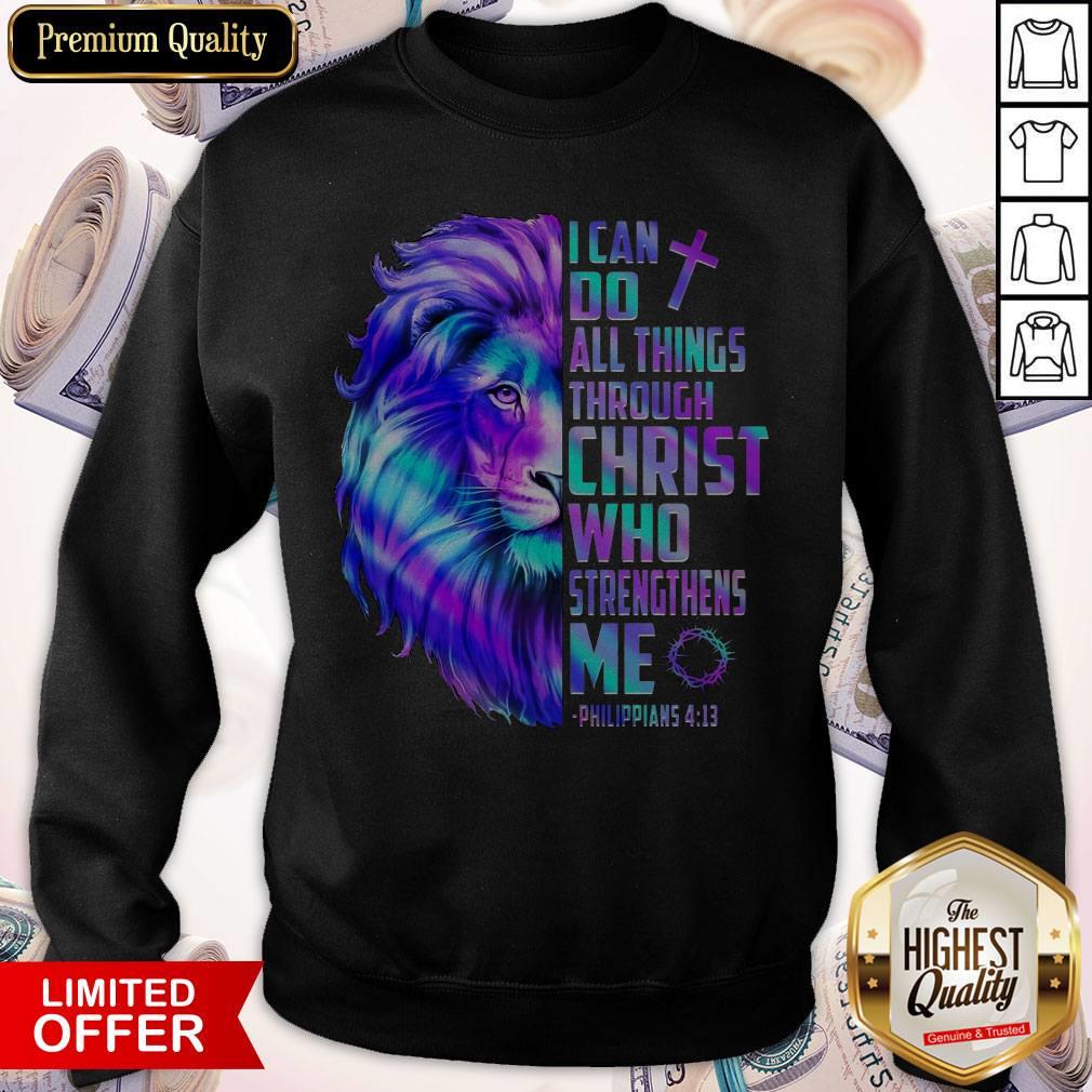 Official Lion King I Can Do All Things Through Christ Who Strengthens Me Shirt