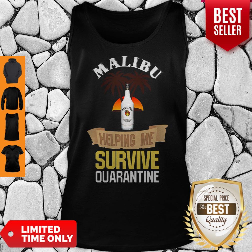 Official Malibu Helping Me Survive Quarantine Shirt
