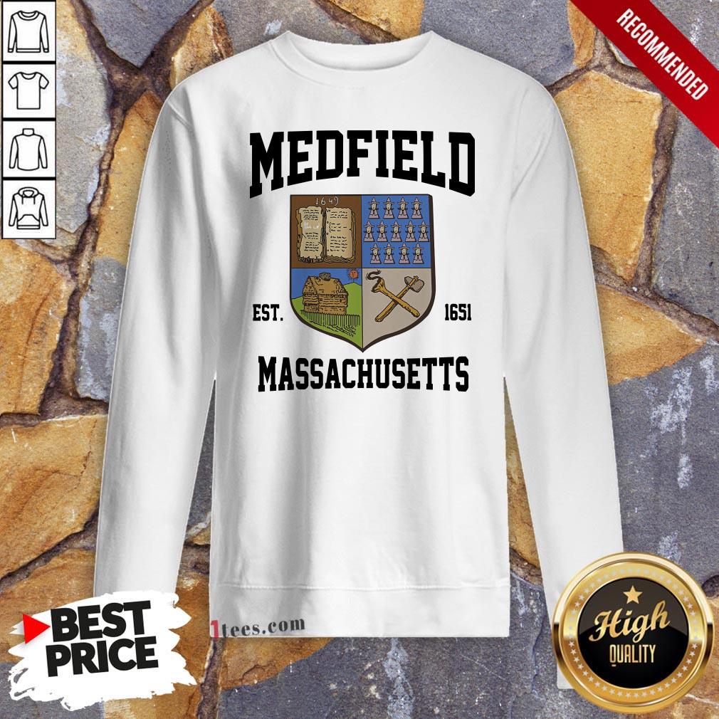 Official Medfield Est 1651 Massachusetts Shirt