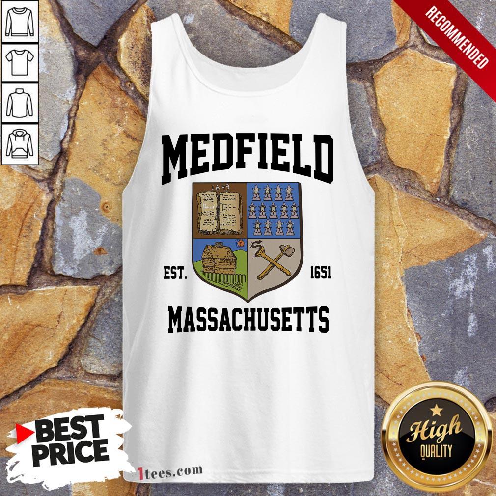 Official Medfield Est 1651 Massachusetts Shirt