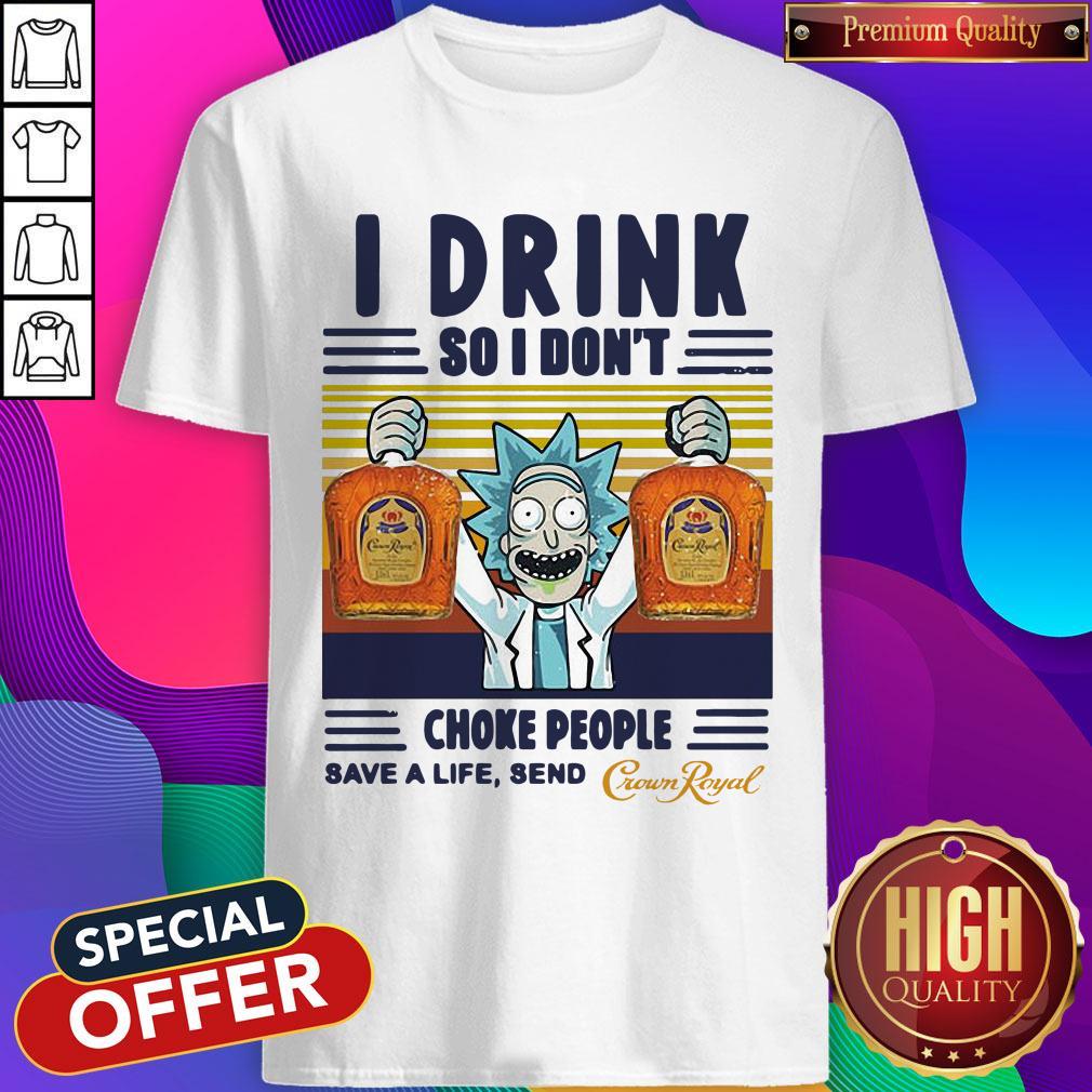 official-rick-sanchez-i-drink-so-i-dont-choke-people-save-a-life-send-vintage-shirt.jpg