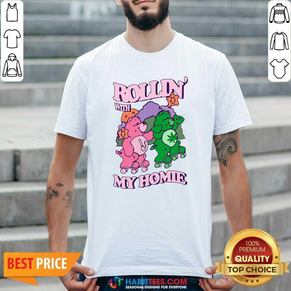 Official Rollin’ With My Homie Shirt