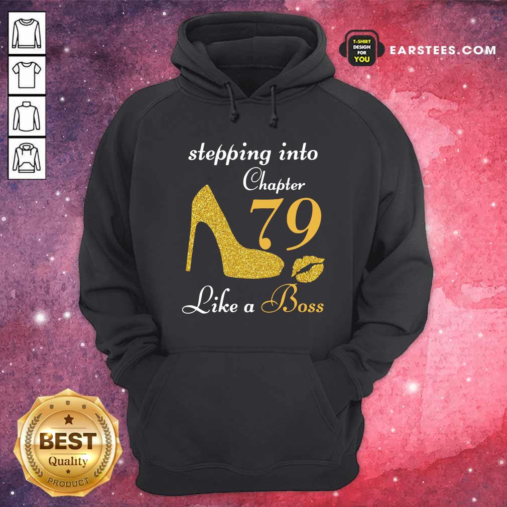 Official Stepping Into Chapter 79 Like A Boss Shirt