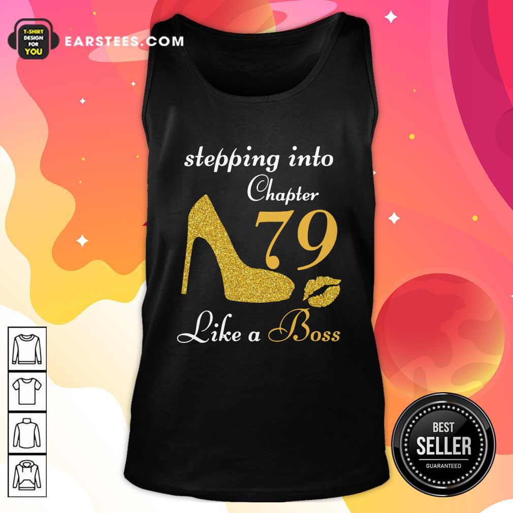 Official Stepping Into Chapter 79 Like A Boss Shirt