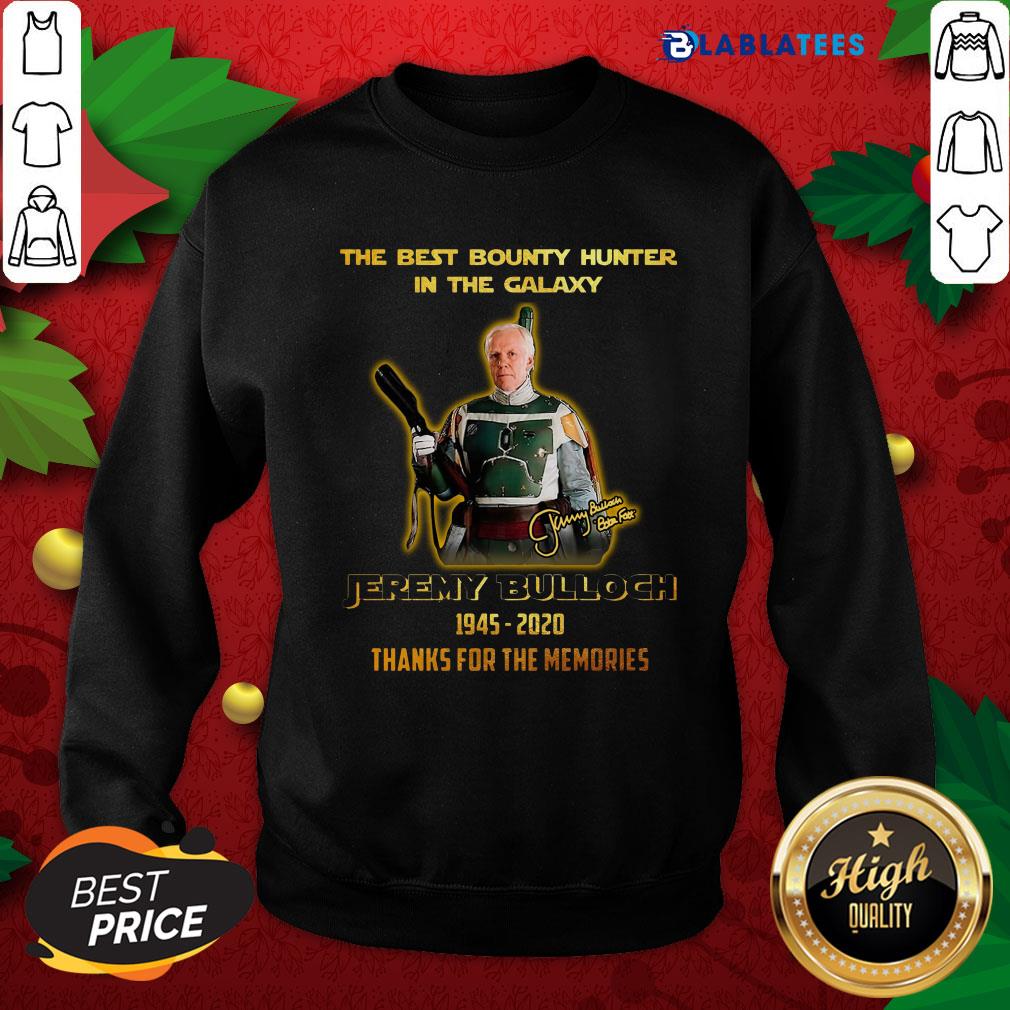official-the-best-bounty-hunter-in-the-galaxy-jeremy-bulloch-1945-20sweatshirt.jpg