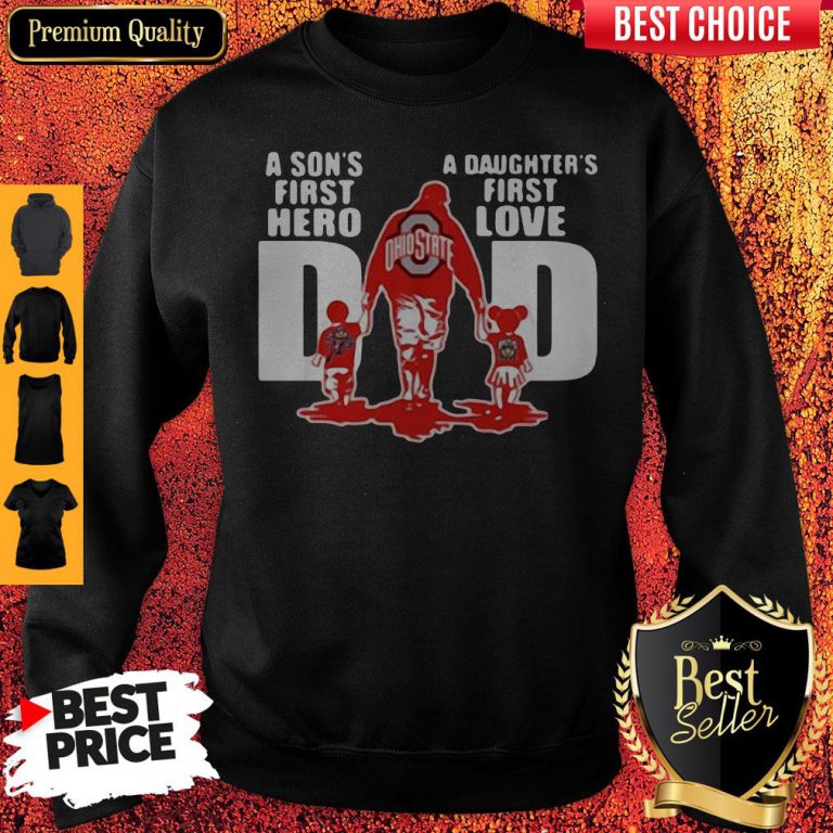 ohio-state-buckeyes-dad-a-sons-first-hero-a-daughters-first-love-sweatshirt-768x768