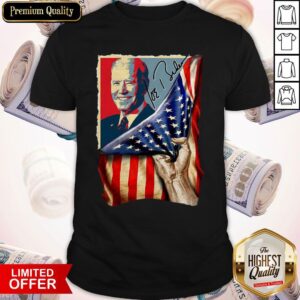 Pretty Joe Biden Get It To Support Him American Flag Shirt
