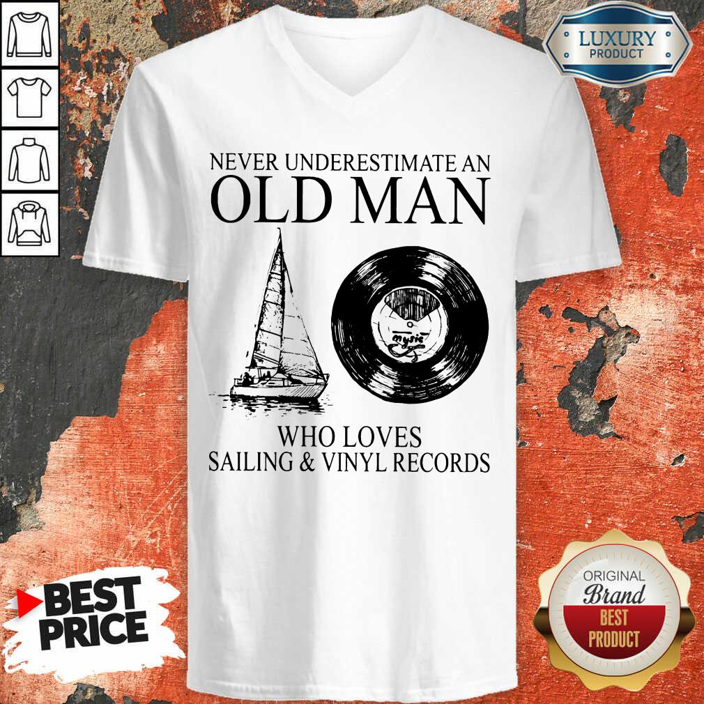 Old Man Loves Sailing A Vinyl Records Shirt