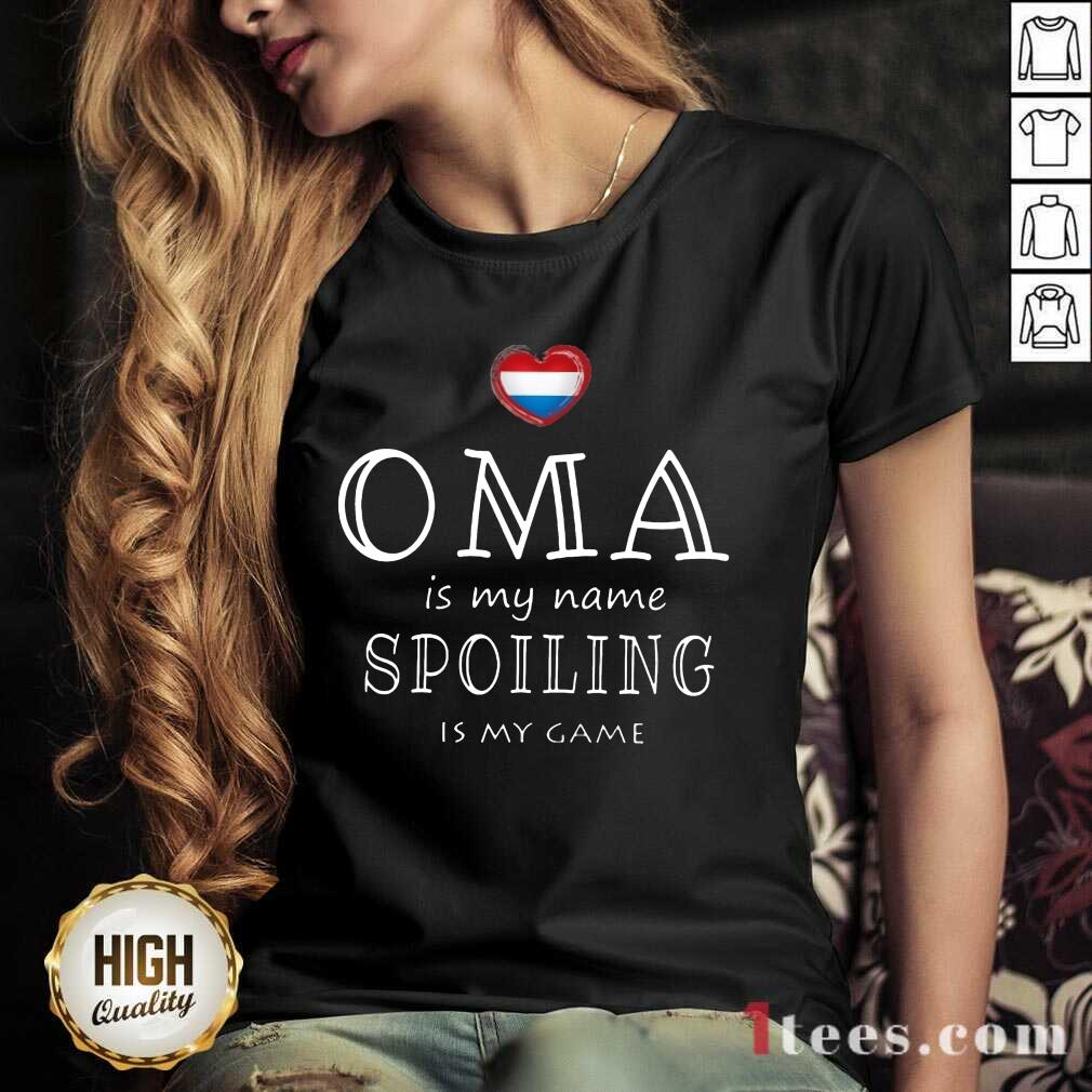 Oma Is My Name Spoiling Is my Game Shirt