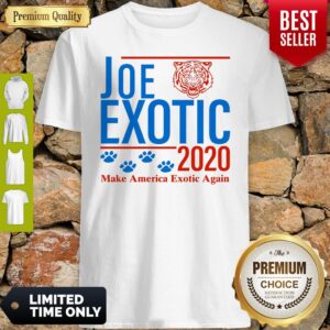 Capture Joe Exotic Tiger King Make America Exotic Again 2020 Shirt