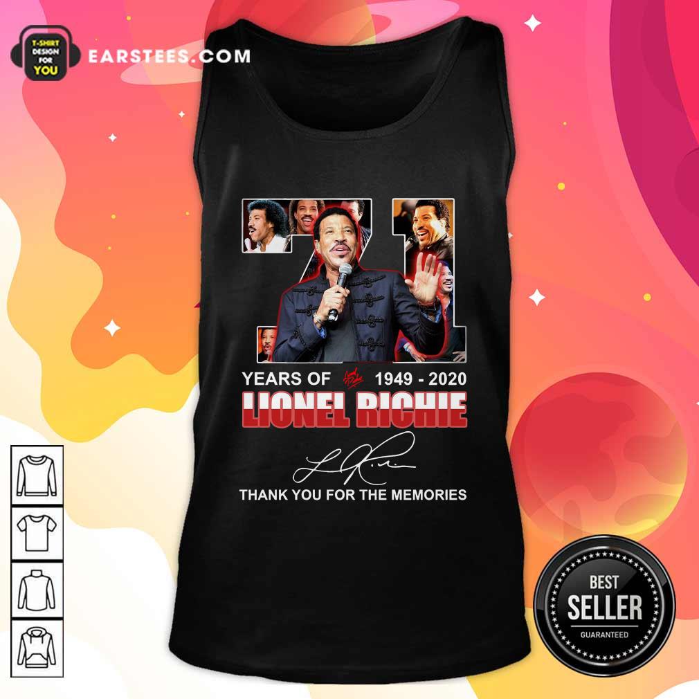 original-71-year-of-1949-2020-lionel-richie-signature-thank-you-for-the-memories-tank-top.jpg