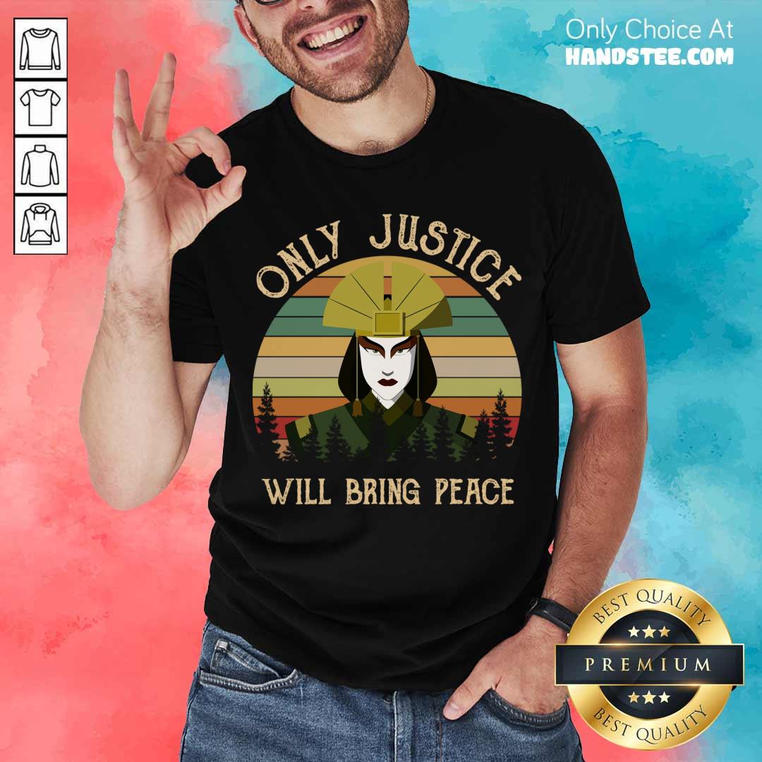 Original Avatar Kyoshi Only Justice Will Bring Peace Vintage Shirt