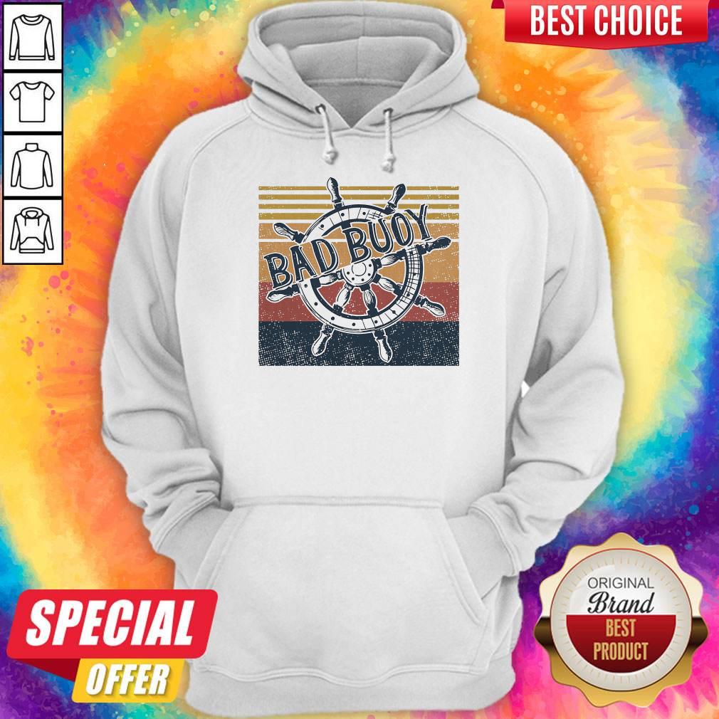 Original Bad Buoy Nauti Girl Vintage Shirt