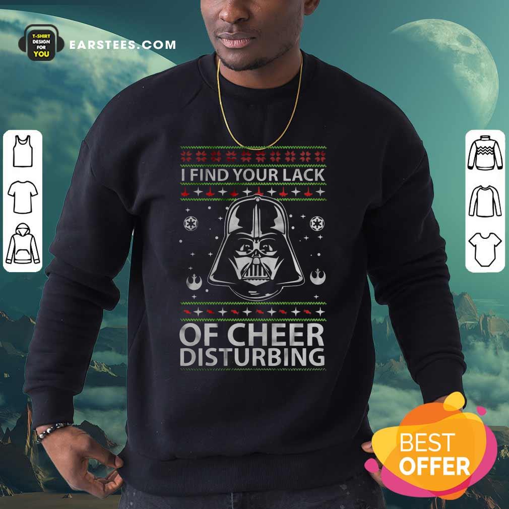 Original Darth Vader Your Lack Of Cheer Is Disturbing Christmas Shirt