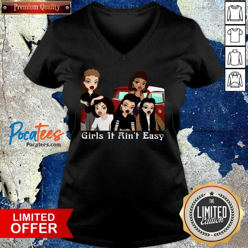 Original Girls It Ain’t Easy Mi Vida Loca Shirt