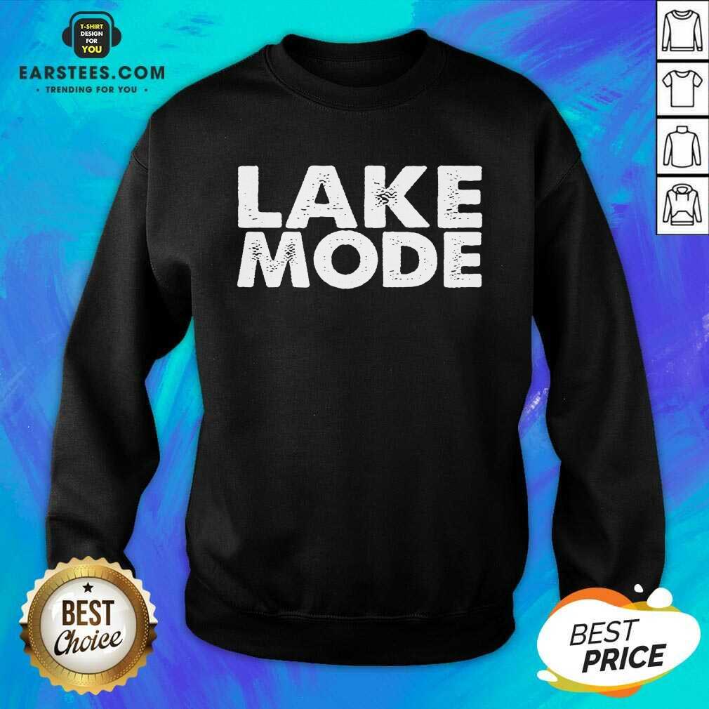Original Lake Mode Overjoyed 2021 Shirt