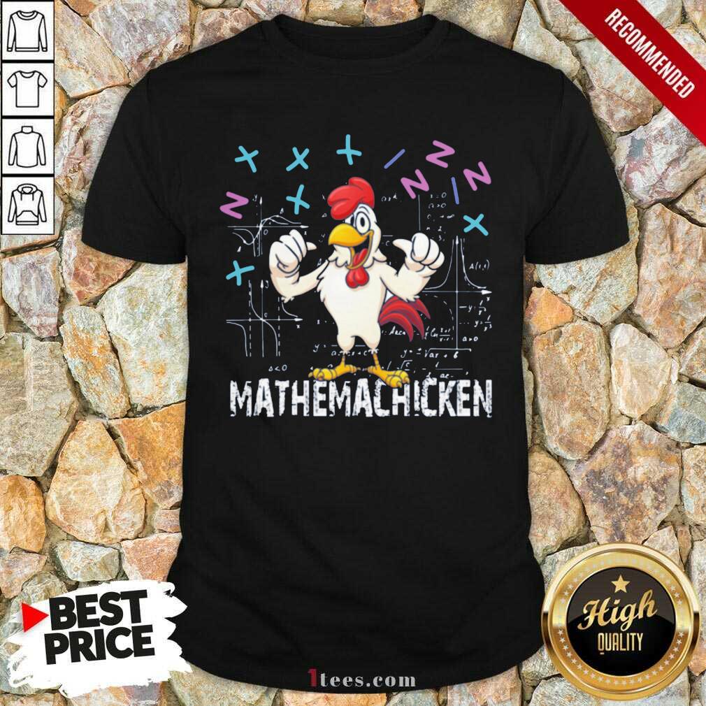 Original Mathema Chicken 20212 Shirt