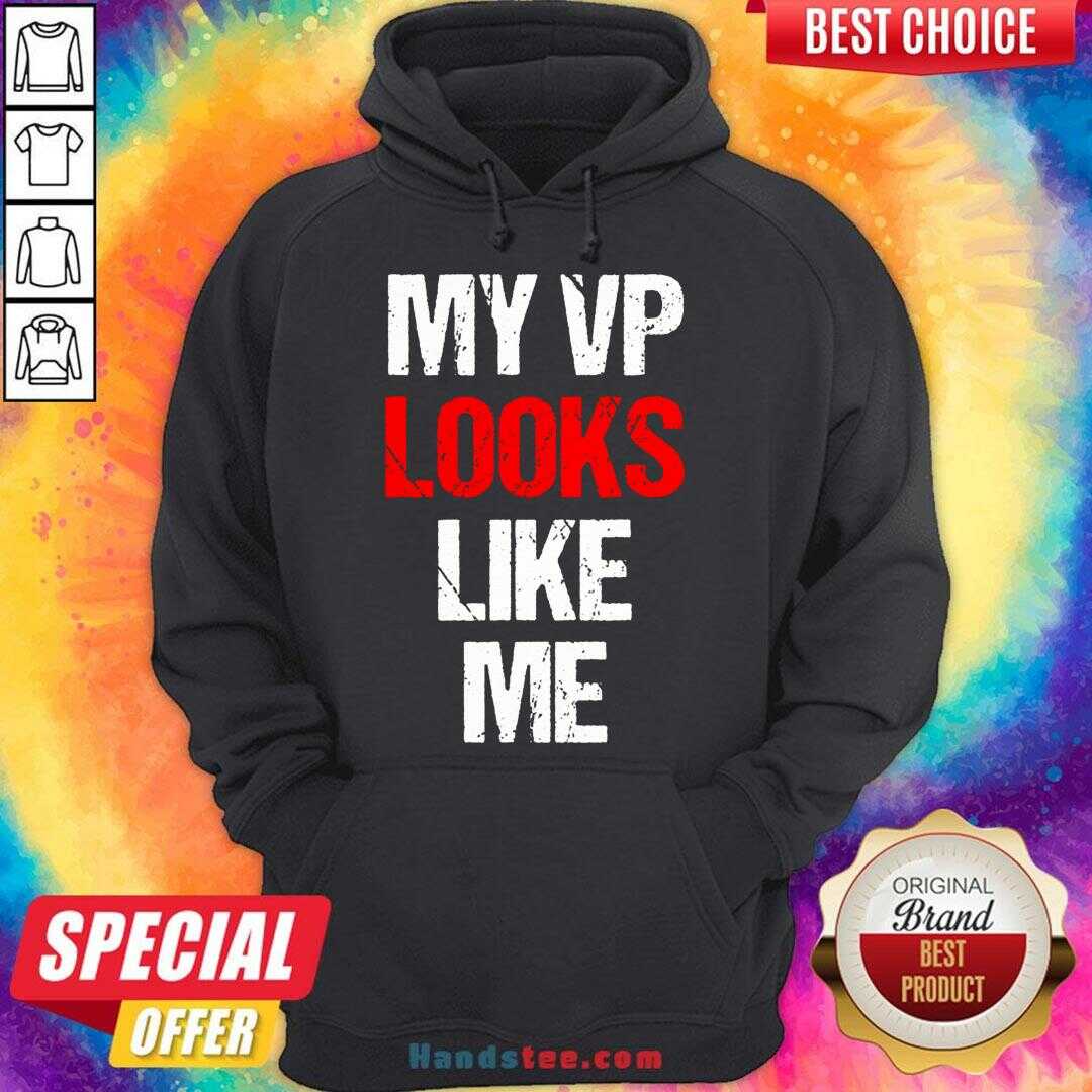 Original My Vp Looks Like Me Shirt Madam Vice President Celebration Shirt