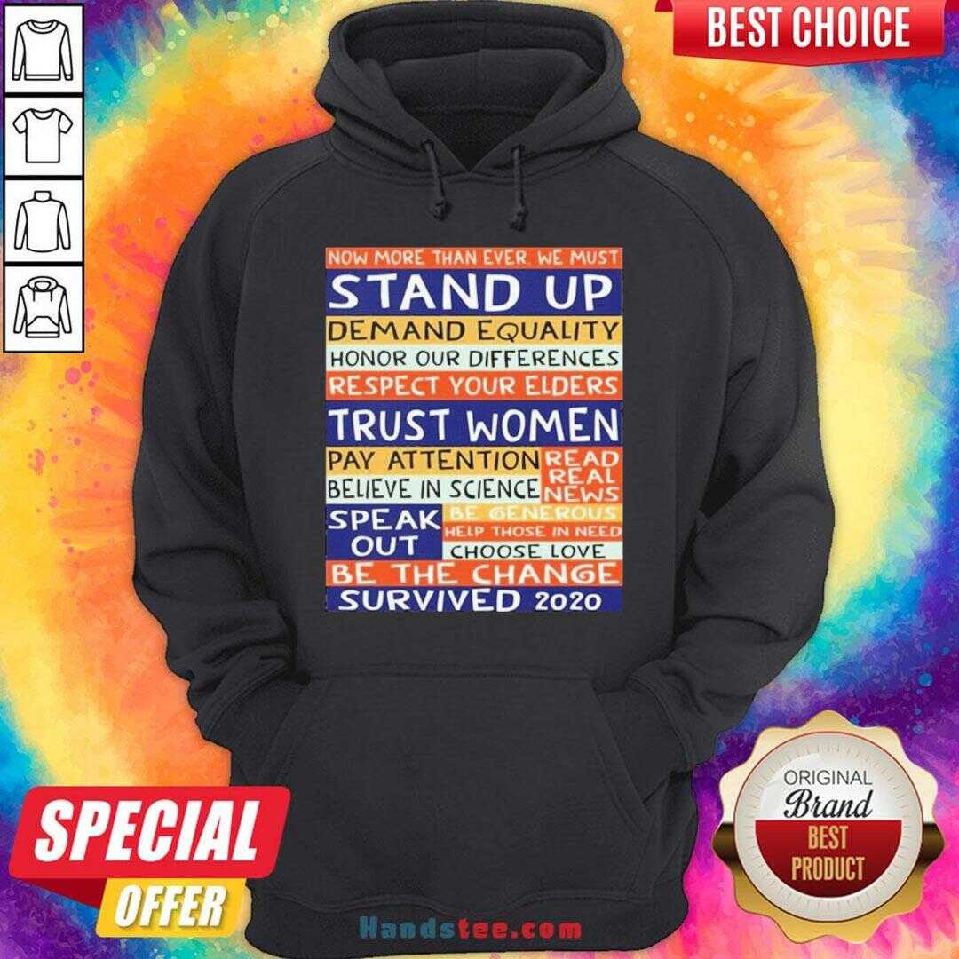 Original No More Than Ever We Must Stand Up Demand Equality Shirt