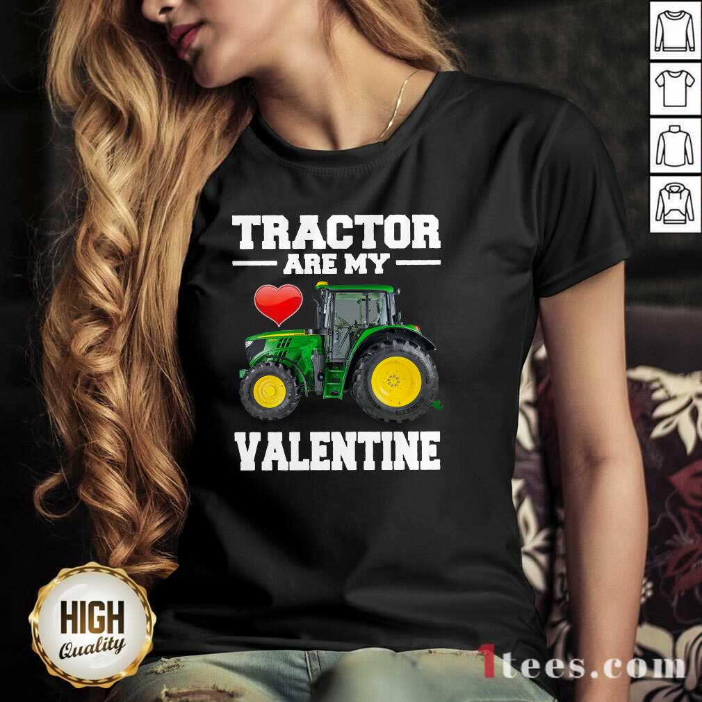 Original Tractor Are My Valentine Shirt