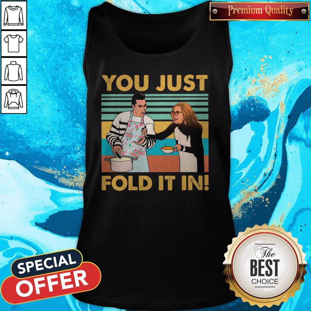 Original You Just Fold It In Vintage Shirt