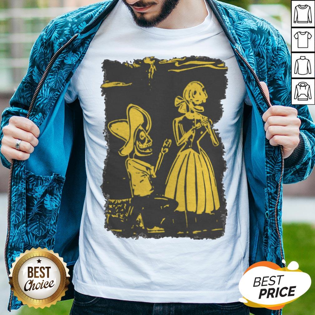 Day Of The Dead Día De Muertos Skeletons Couple Shirt