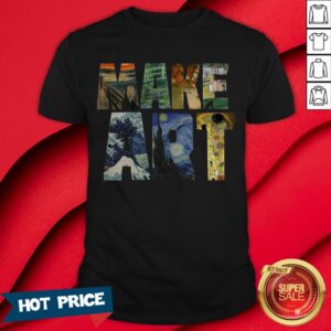 Official Make Art Artist Artistic T-Shirt