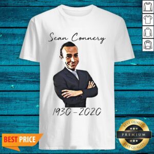 Perfect Sean Connery Legends Never Die 1930-2020 Memories Shirt