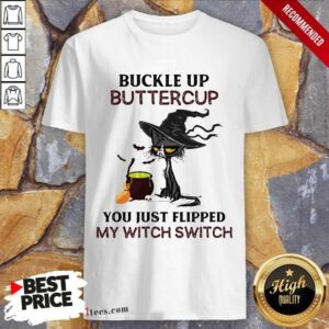 Buckle Up Buttercup Black Cat Shirt